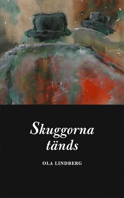 Skuggorna tänds 1