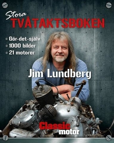 Jim Lundberg - Stora tvåtaktsboken, Inbunden