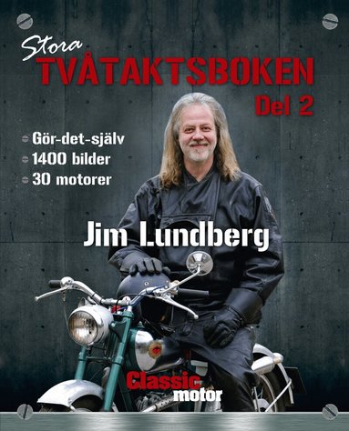 Jim Lundberg - Stora Tvåtaktsboken. Del 2, Inbunden