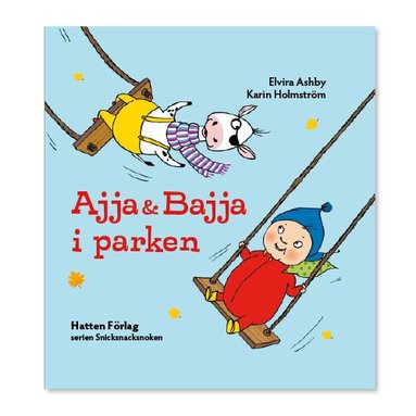 Elvira Ashby - Ajja & Bajja i parken, Inbunden