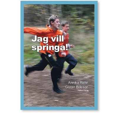 bokomslag Jag vill springa!