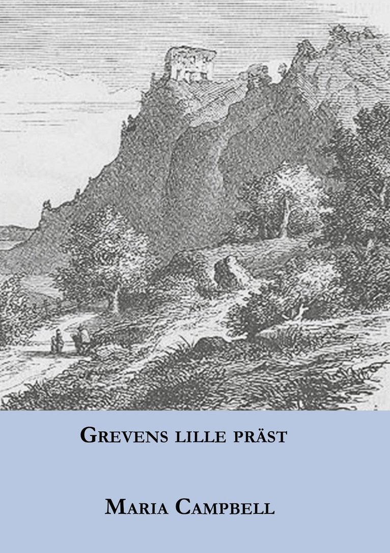 Maria Campbell - Grevens lille präst, Häftad