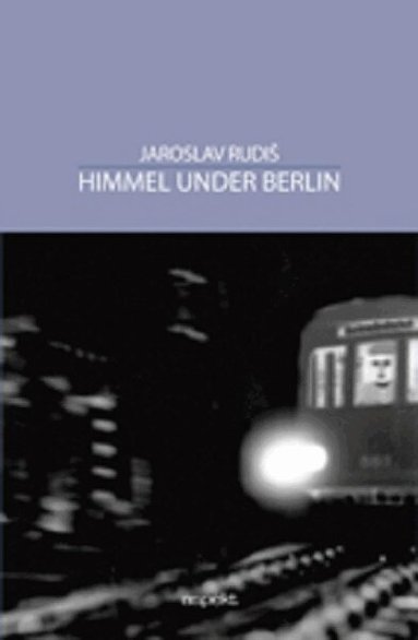 Jaroslav Rudis - Himmel under Berlin, Häftad