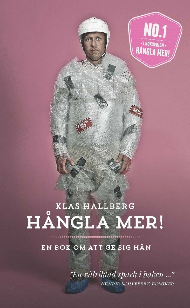 Klas Hallberg - Hångla mer! : en bok om att ge sig hän, Pocket