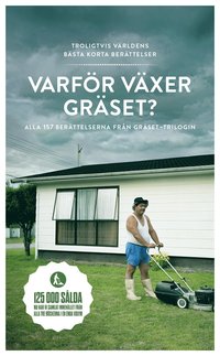 bokomslag Varför växer gräset : alla berättelser ur gräset-trilogin