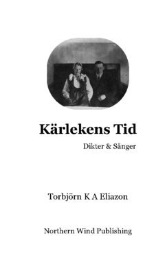 Kärlekens tid : dikter & sånger (inkl. ackord)