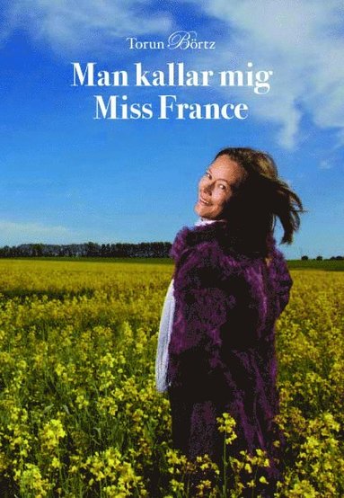 bokomslag Man kallar mig Miss France