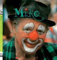 bokomslag MIKO : en älskad clown