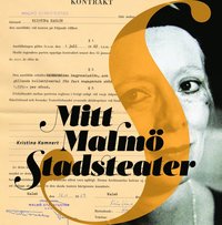 bokomslag Mitt Malmö Stadsteater