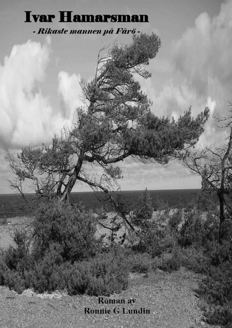 Ivar Hamarsman : rikaste mannen på Fårö 1