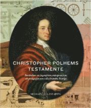Christopher Polhems Testamente