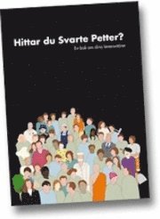 Hittar du Svarte Petter?, Inbunden