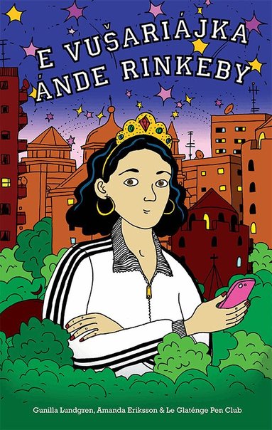Gunilla Lundgren - E Vušariájka ánde Rinkeby, Inbunden