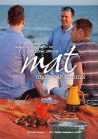 Michael Krantz - Mat under bar himmel, Inbunden