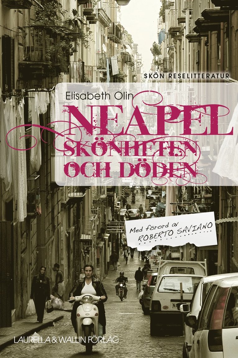 Elisabeth Olin - Neapel : skönheten och döden, Häftad