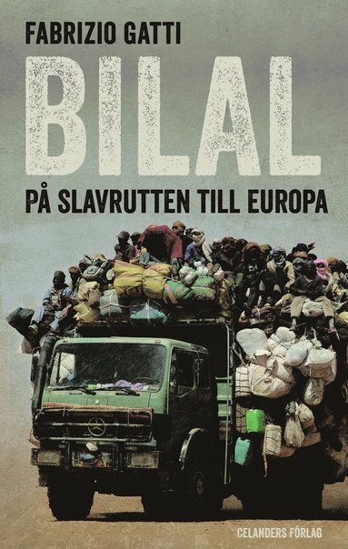 bokomslag Bilal : på slavrutten till Europa