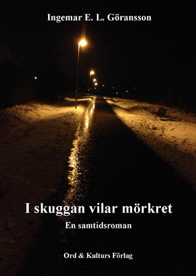 I skuggan vilar mörkret 1