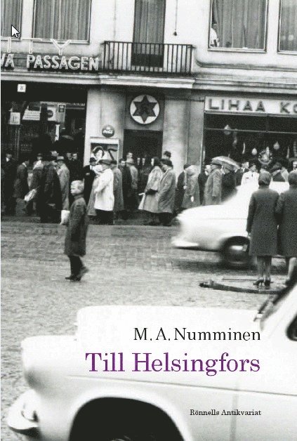 M. A. Numminen - Till Helsingfors, Inbunden