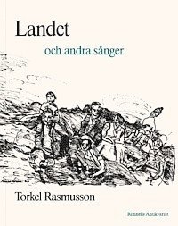 bokomslag Landet och andra sånger