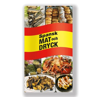 Ulla Britta Persson - Spansk mat och dryck, Inbunden