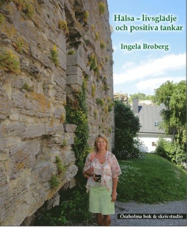 bokomslag Hälsa : livsglädje och positiva tankar