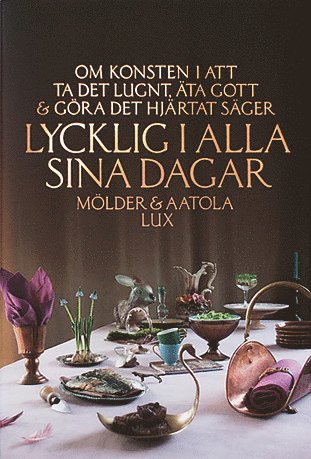 Lycklig i alla sina dagar 1