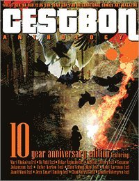 Mari Ahokoivu, Bo Ashi, Oskar Aspman, Mattias Elftorp, Victor Kerlow, Chiu Kwong Man, Knut Larsson, Jamil Mani, Jess Smart Smiley, Chad Verrill, Emelie Östergren - C’est Bon Anthology Vol. 17, 10 year anniversary issue, Häftad