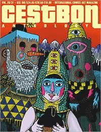 Mari Ahokoivu, Bo Ashi, Oskar Aspman, Joakim Derlow, Kaja Avberšek, Leif Engström, Oliver East, Sofia Falkenhem, Eliza Frye, Henri Gylander, Allan Haverholm, Dunja Jankovic, Jamil Mani, Ulli Lust, Warren Craghead III, Andrei Molotiu, Søren Mosdal, Nik Neves, Jess Smart Smiley, Frøydis Sollid Simonsen, Jan Solheim, Chad Verrill, Jenny Wildfang, Tym Godek, Sarah Kläpp, Anna Åhlén - C’est Bon Anthology Vol. 20-21, Kolorama, Häftad