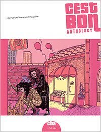 Hanna Lundin Tistelö, Chris Reijnen, Sara Hausenkamp, Valentine Gallardo, Shuxian Lee, Anna Åhlén, Darla Bogdanska, Saskia Gullstrand, Anna Krzton - C´est Bon Anthology Vol. 26, Romance, Häftad