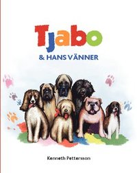 bokomslag Tjabo och hans vänner