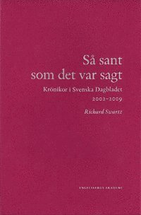 Så sant som det var sagt