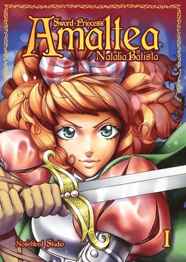 Natalia Batista - Sword Princess Amaltea 1, Häftad