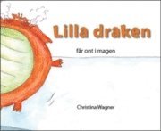 bokomslag Lilla draken får ont i magen