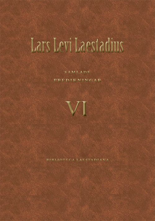 Laestadius Samlade predikningar 6 1