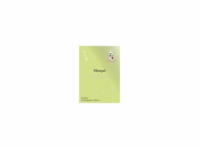 Andrew Robson, Sven-Olov Flodqvist - Motspel, Häftad