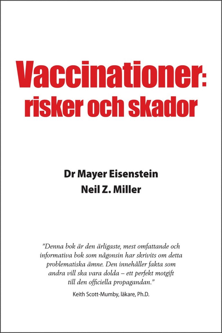 Vaccinationer : risker och skador