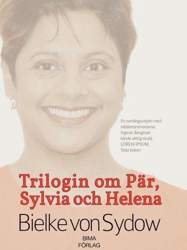 bokomslag Trilogin om Pär, Sylvia och Helena