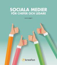 bokomslag Sociala medier för chefer och ledare