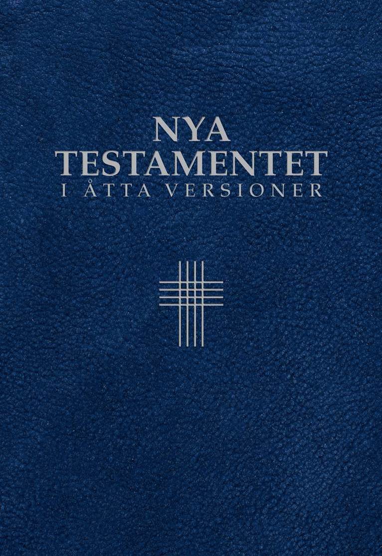 Nya testamentet i åtta versioner, Inbunden