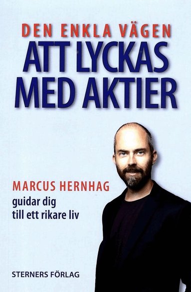 Marcus Hernhag - Den enkla vägen att lyckas med aktier, Häftad