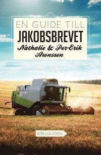 bokomslag En guide till Jakobsbrevet