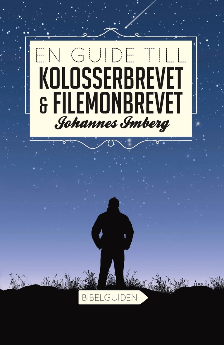 En guide till Kolosserbrevet och Filemonbrevet 1