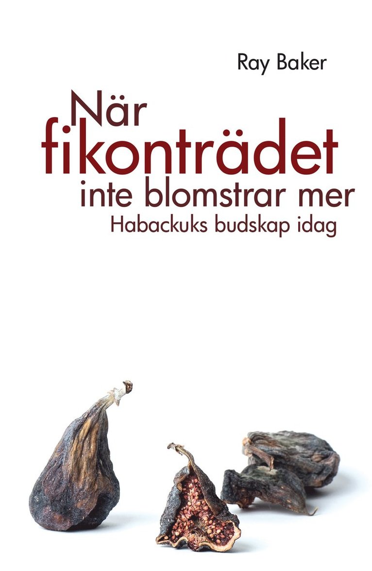 När fikonträdet inte blomstrar mer 1