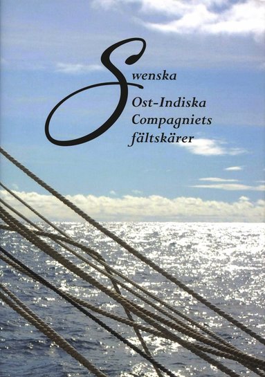 bokomslag Swenska Ost-Indiska Compagniets fältskärer