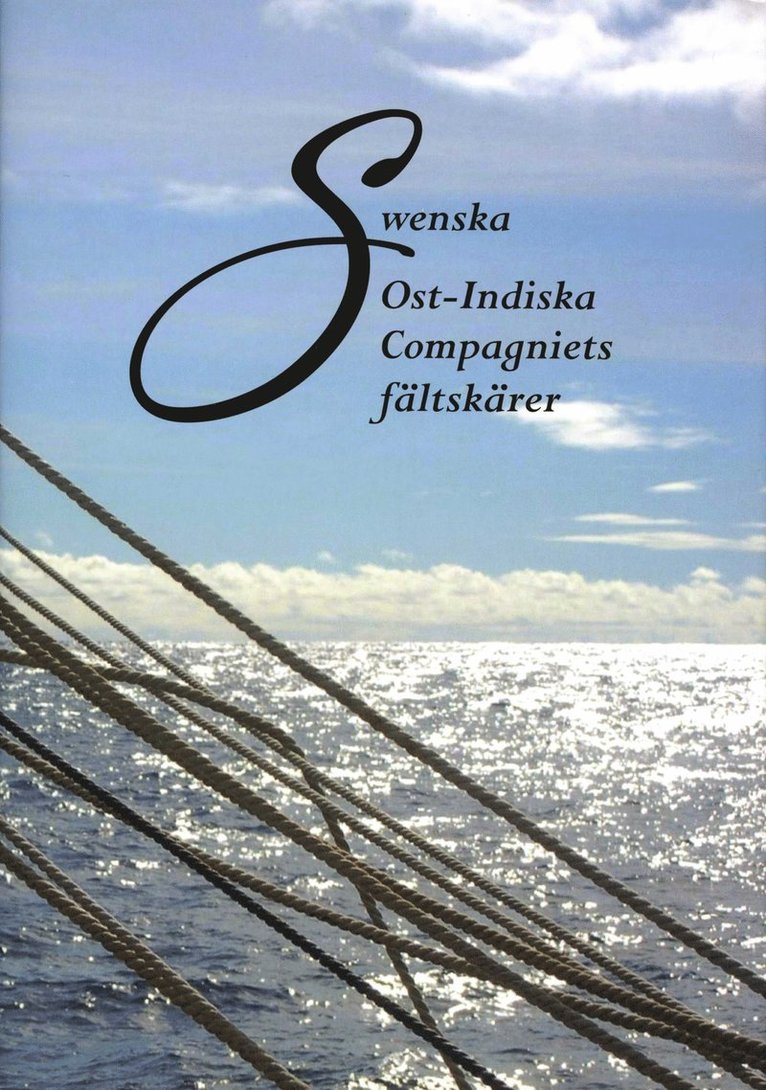 Swenska Ost-Indiska Compagniets fältskärer 1