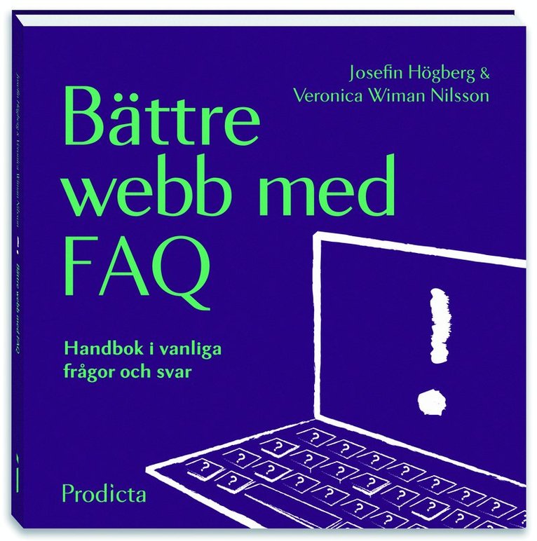 Bättre webb med FAQ  Handbok i vanliga frågor och svar