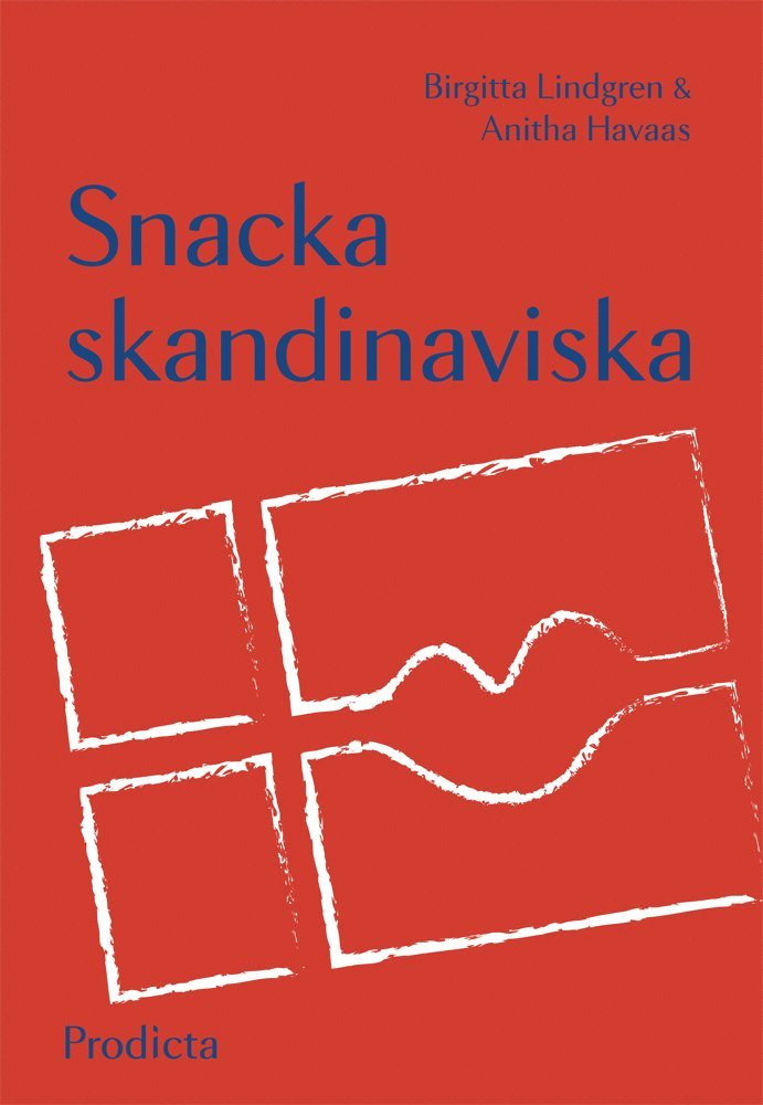 Snacka skandinaviska 1