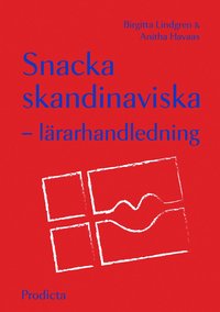 bokomslag Snacka skandinaviska - lärarhandledning
