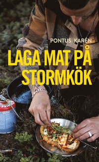 bokomslag Laga mat på stormkök