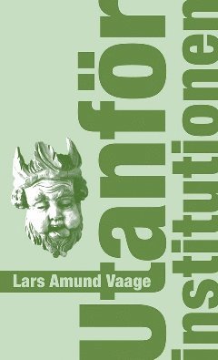 Lars Amund Vaage - Utanför institutionen, Häftad
